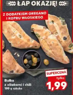 Kaufland Bułka z oliwkami i chili Kaufland oferta