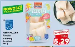 Kaufland Fileciki z miruny Abramczyk dla dzieci oferta