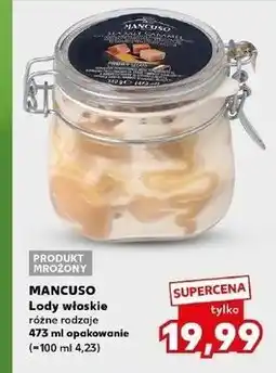 Kaufland Lody włoskie sea salt caramel Mancuso Gelati oferta