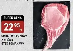 bi1 Schab z kością Tomahawk oferta