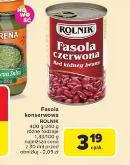 Carrefour Fasola konserwowa Rolnik oferta