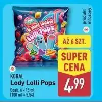 ALDI Lody lolli pops Koral oferta