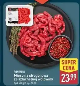 ALDI Mięso na strogonowa Sokołów Uczta Qulinarna oferta