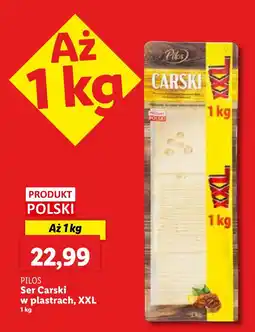Lidl Ser Carski w plastrach, XXL PILOS oferta
