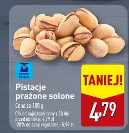 ALDI Pistacje prażone solone Aldi oferta