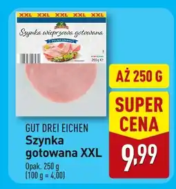 ALDI Szynka gotowana XXL Gut Drei Eichen oferta