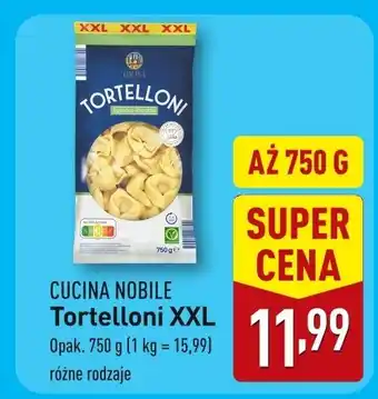 ALDI Tortelloni XXL Cucina Nobile oferta