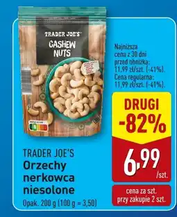 ALDI Orzechy nerkowca niesolone TRADER JOE'S oferta