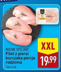 ALDI Filet z piersi kurczaka porcja rodzinna MIĘSNE SPECJAŁY oferta