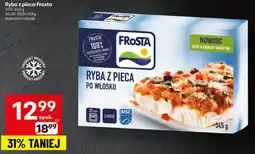 Delikatesy Centrum Ryba z pieca po włosku Frosta oferta
