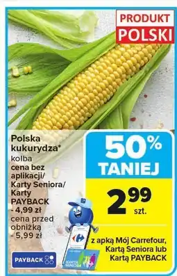 Carrefour Kukurydza polska Carrefour oferta
