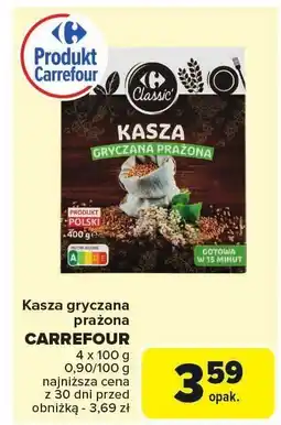 Carrefour Market Kasza gryczana prażona CARREFOUR oferta