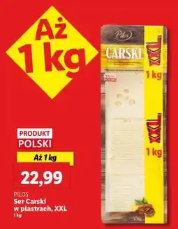 Lidl PILOS Ser Carski w plastrach, XXL oferta