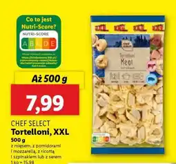 Lidl CHEF SELECT Tortelloni, XXL oferta
