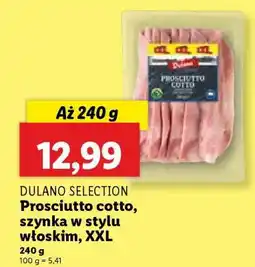 Lidl DULANO SELECTION Prosciutto cotto, szynka w stylu włoskim, XXL oferta
