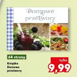 Kaufland Książka Domowe przetwory oferta