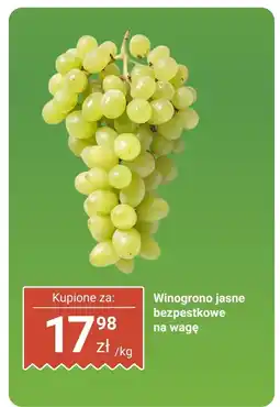 Biedronka Winogrono jasne bezpestkowe na wagę Biedronka oferta
