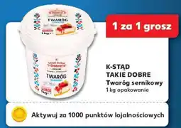 Kaufland TAKIE DOBRE Twaróg sernikowy oferta