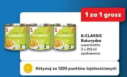 Kaufland K-CLASSIC Kukurydza supersłodka oferta