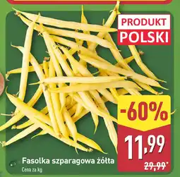ALDI Fasolka szparagowa żółta Aldi oferta