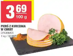 Spar Pierś z kurczaka w curry Drobimex oferta