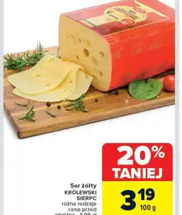 Carrefour Market Ser żółty Królewski Sierpc oferta