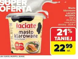 Carrefour Market Masło klarowane Laciate Mlekpol oferta