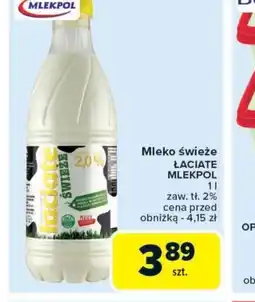 Carrefour Market Mleko świeże Laciate Mlekpol oferta