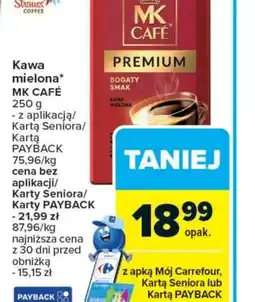 Carrefour Market Kawa mielona MK Cafe Premium oferta