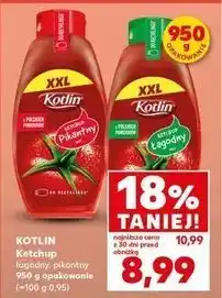 Kaufland Ketchup łagodny Kotlin oferta