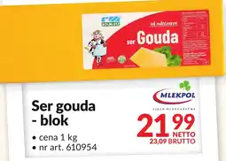 Makro Ser gouda blok Mlekpol oferta