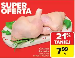 Carrefour Ćwiartka z kurczaka oferta