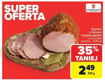 Carrefour Szynka Stanisławów oferta