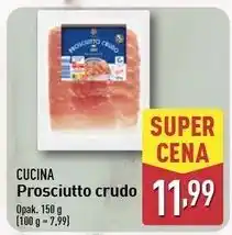 ALDI Szynka prosciutto crudo Cucina oferta
