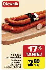 Carrefour Kiełbasa podwawelska z szynki Olewnik oferta