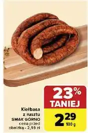 Carrefour Kiełbasa z rusztu Smak Górno oferta
