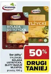 Carrefour Ser rolada ustrzycka - plastry Mlekpol oferta