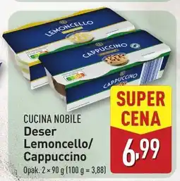 ALDI Deser Lemoncello/Cappuccino Cucina Nobile oferta