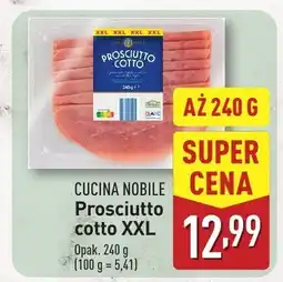 ALDI Szynka Prosciutto cotto XXL Cucina Nobile oferta