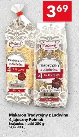 Lewiatan Makaron Tradycyjny z Ludwina 4 jajeczny krajanka, kluski Polmak oferta