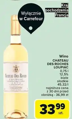 Carrefour Wino Loupiac Chateau Des Roches oferta