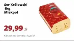 Torimpex Ser Królewski Mlekpol oferta