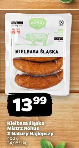 Netto Kiełbasa śląska Mistrz Rohus oferta