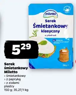 Netto Serek śmietankowy Miletto oferta