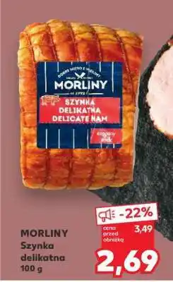 Kaufland MORLINY Szynka delikatna 100 g oferta