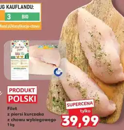 Kaufland Filet z piersi kurczaka z chowu wybiegowego 1 kg oferta