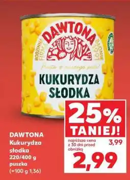 Kaufland DAWTONA Kukurydza słodka oferta