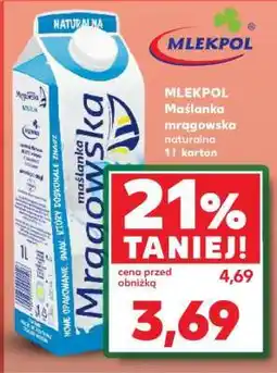 Kaufland MLEKPOL Maślanka mrągowska naturalna 1l karton oferta