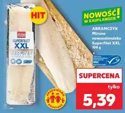 Kaufland ABRAMCZYK Miruna nowozelandzka Superfilet XXL 100 g oferta