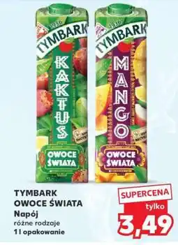 Kaufland TYMBARK OWOCE ŚWIATA oferta